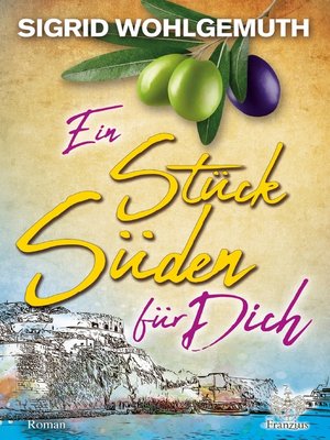 cover image of Ein Stück Süden für Dich